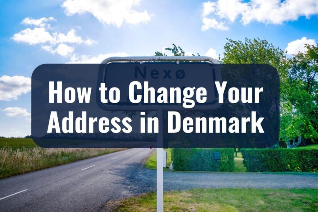 How to Change Your Address in Denmark