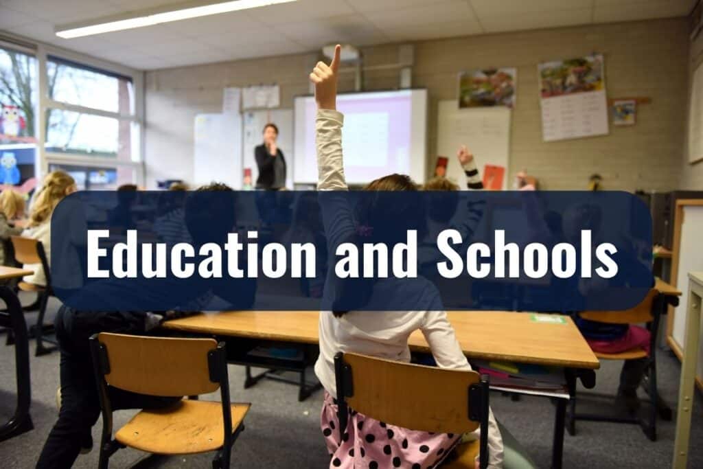 Education and Schools